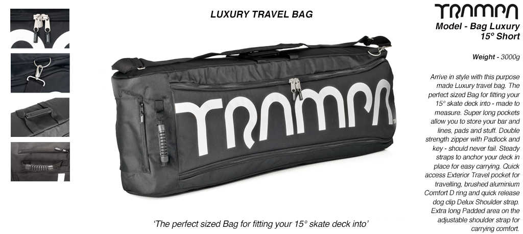 Luxury Travel Bag - Fits 15º short decks with 8 Inch wheels perfectly