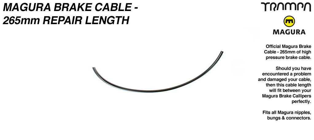 Magura brake cable - 265mm repair length between calipers 