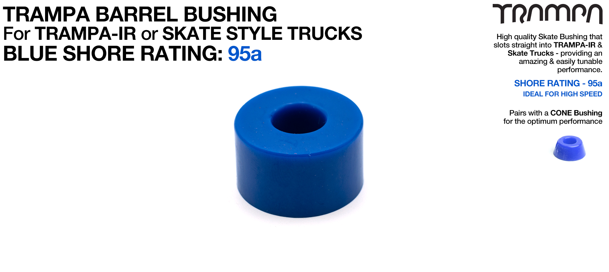 TRAMPA SKATE Bushing BARREL - BLUE 95a