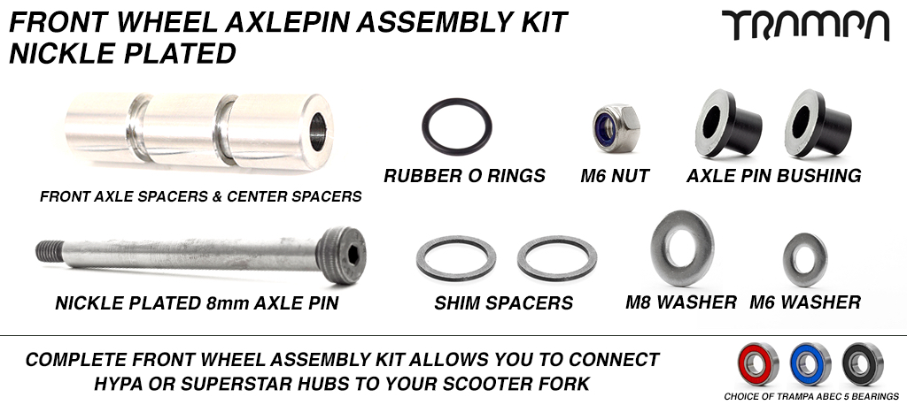 NICKLE PLATED Front Wheel Axle pin Assembly Kit for TRAMPA Scooter