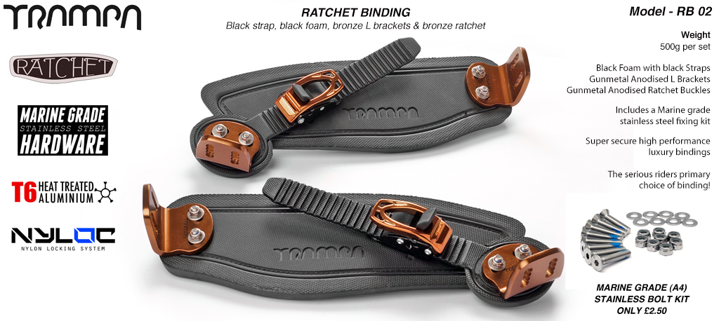 Ratchet Bindings - Black straps on Black Foam with BRONZE L Brackets & Ratchets