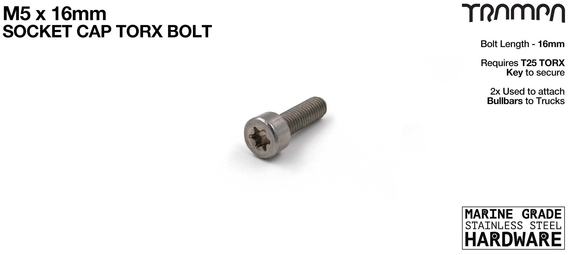 M5 x 16mm TORX Socket Capped TORX Head Bolt ISO 4762 Marine Grade Stainless Steel