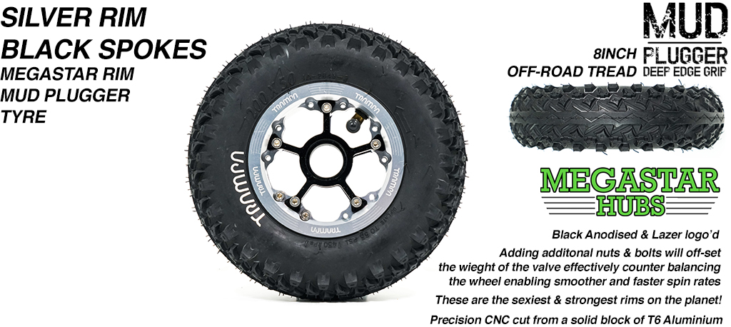 SILVER MEGASTAR Rims with BLACK Spokes & 8 Inch BLACK MUDPLUGGER Tyres