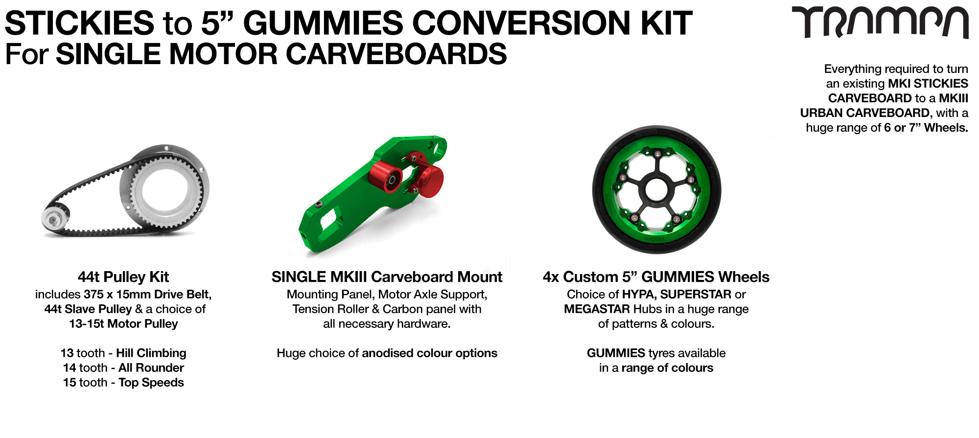 Street to GUMMIES Carveboard complete Conversion kit with 4x Custom GUMMIES wheels - Single mount 