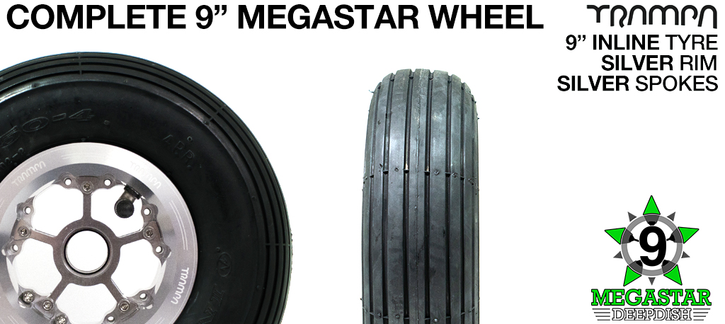 SILVER 9 inch Deep-Dish MEGASTARS Rim with SILVER Spokes & 9 Inch INLINE Tyres