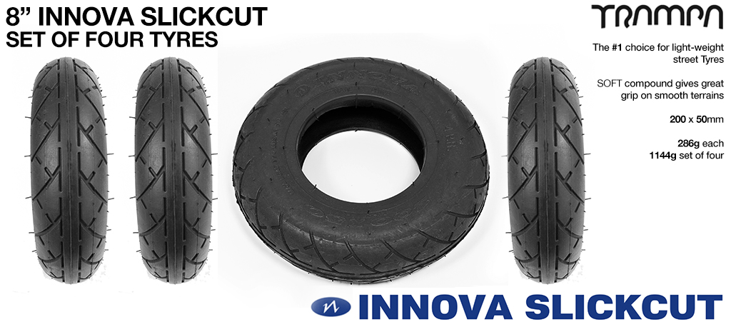INNOVA SLICK CUT 8 Inch Tires measure 3.75x 2x 8 Inch or 200x50mm with 3.75 inch Rim fits all 3.75 inch Hubs KEVLAR Banded - Set of 4