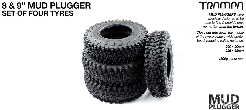 8 & 9 Inch TRAMPA MUD-PLUGGER Tyres - Set of 4