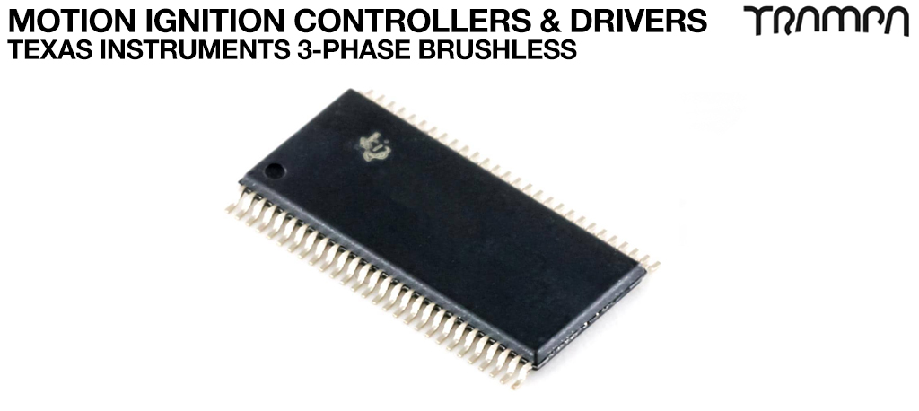 Motion Ignition Controllers & Drivers / Texas Instruments 3-PHASE BRUSHLESS