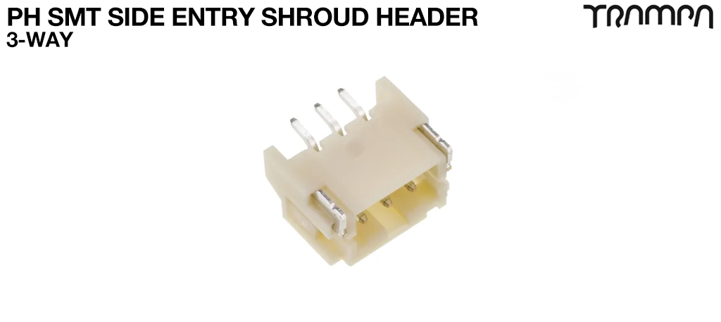 PH SMT Side Entry Shroud Header 3-Way