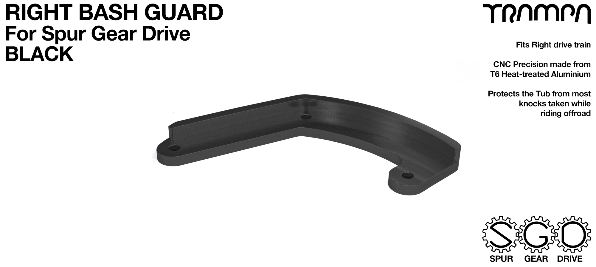 SPUR Gear Drive Bash Guard - RIGHT Side - BLACK