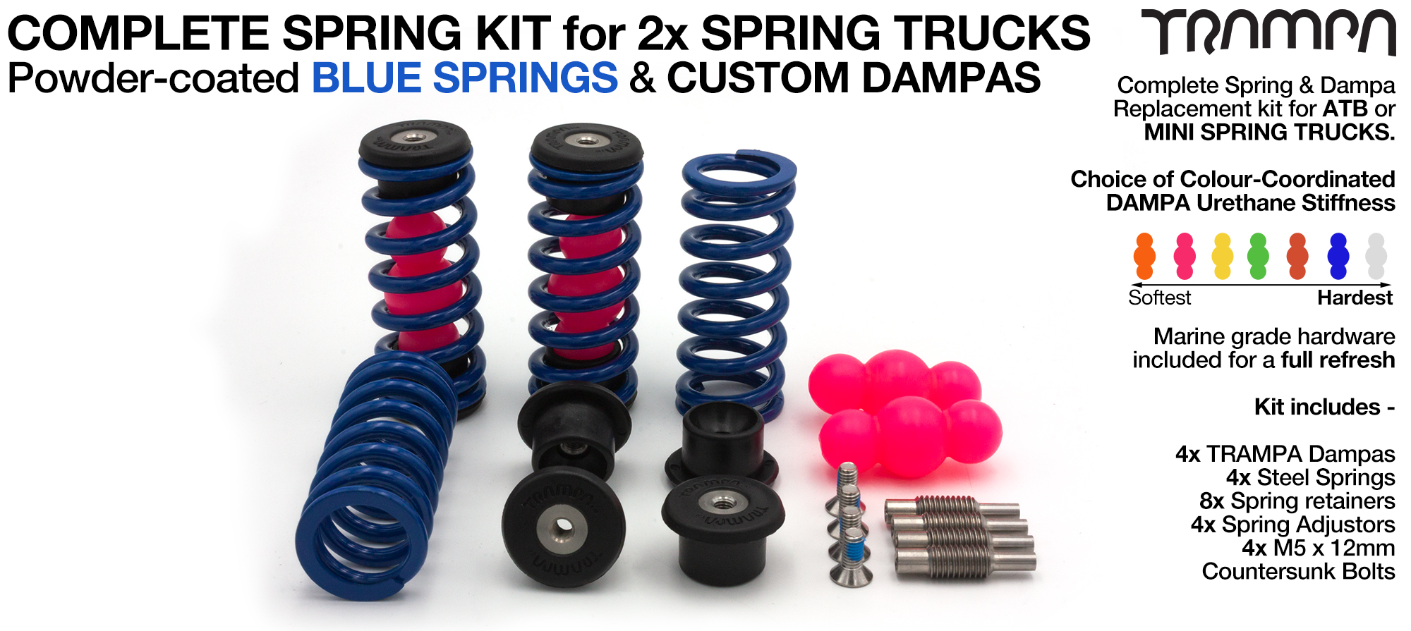 Complete Spring kit for 1x Board = 4x BLUE Springs 4x Dampa 8x Spring Retainers 4x Spring Adjuster & 4 M5x12mm Countersunk Bolt  