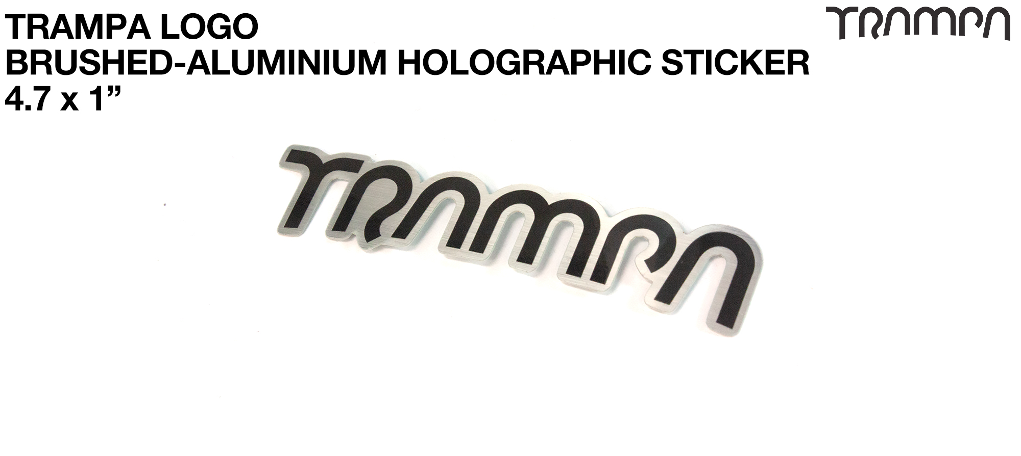 TRAMPA Brushed-Aluminium Holographic Sticker
