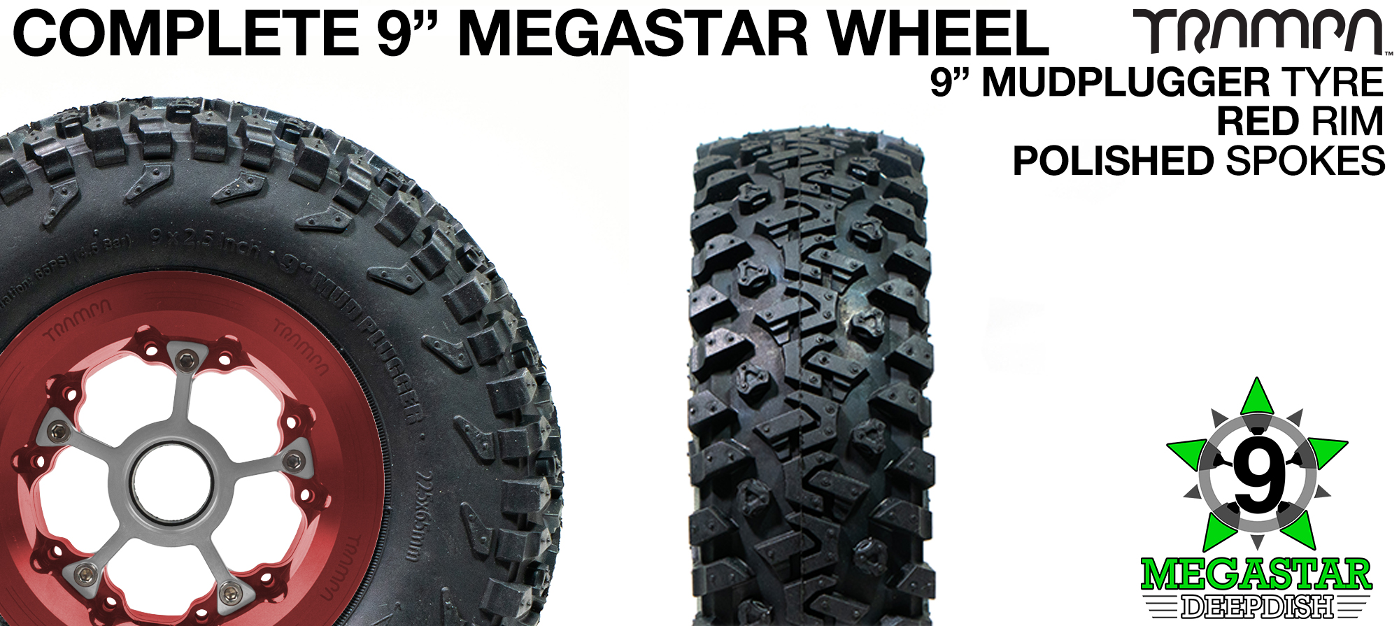 RED 9 inch Deep-Dish MEGASTARS Rim with POLISHED Spokes & 9 Inch MUDPLUGGER Tyre