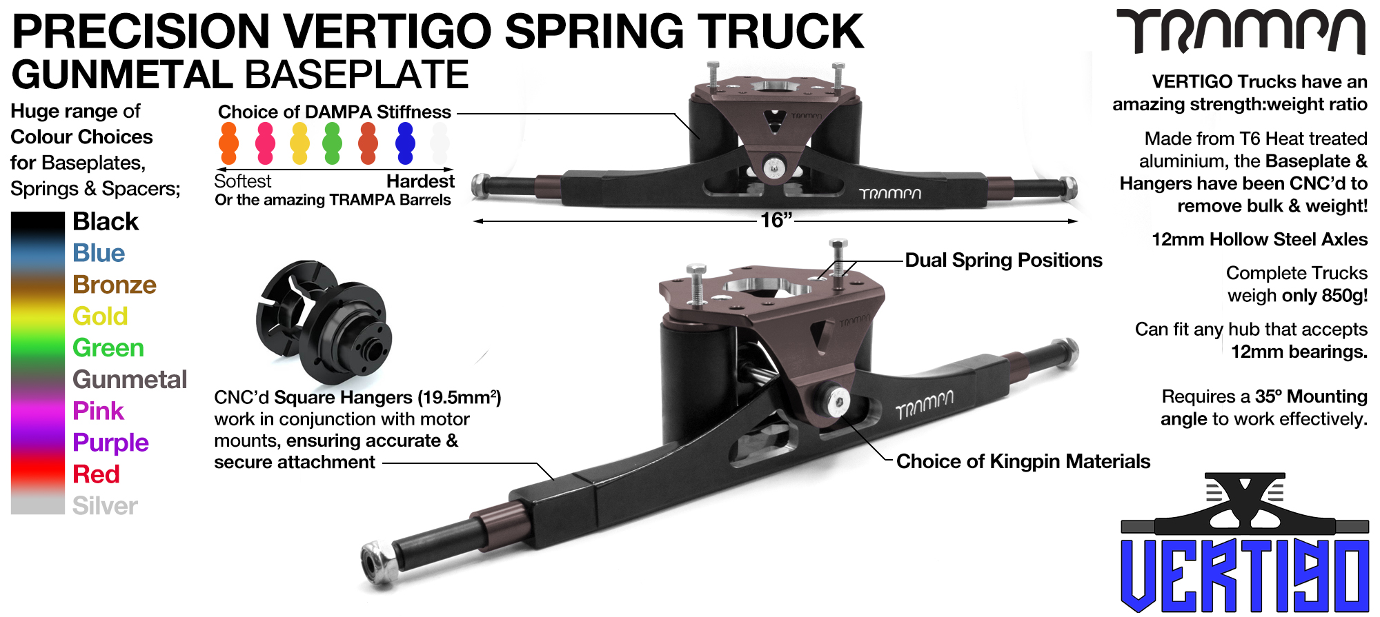 PRECISION CNC VERTIGO Truck - 12mm Hollow Axles with GUNMETAL CNC baseplate Steel Kingpin TRAMPA Spring Trucks 