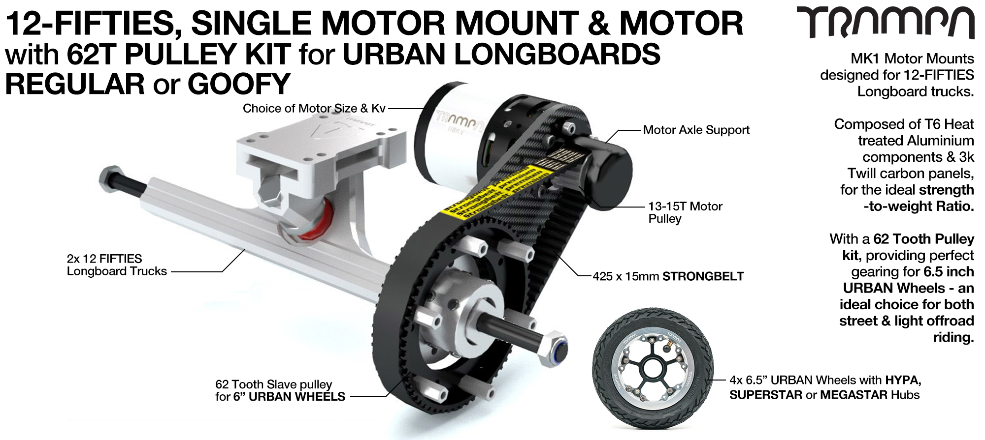 12FiFties Truck with SINGLE Motor Mount & 6364 Motor with 62T Pulley Kit & 4x URBAN Wheels - SINGLE