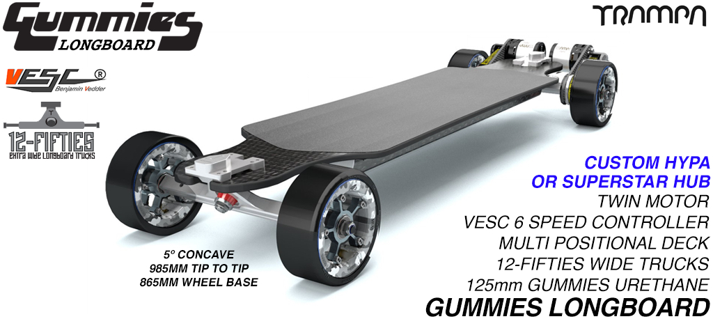 TRAMPA's 12FiFties ORRSOM Electric Longboard with GUMMIES 125mm Longboard Tyres TWIN Motor - FULLY LOADED