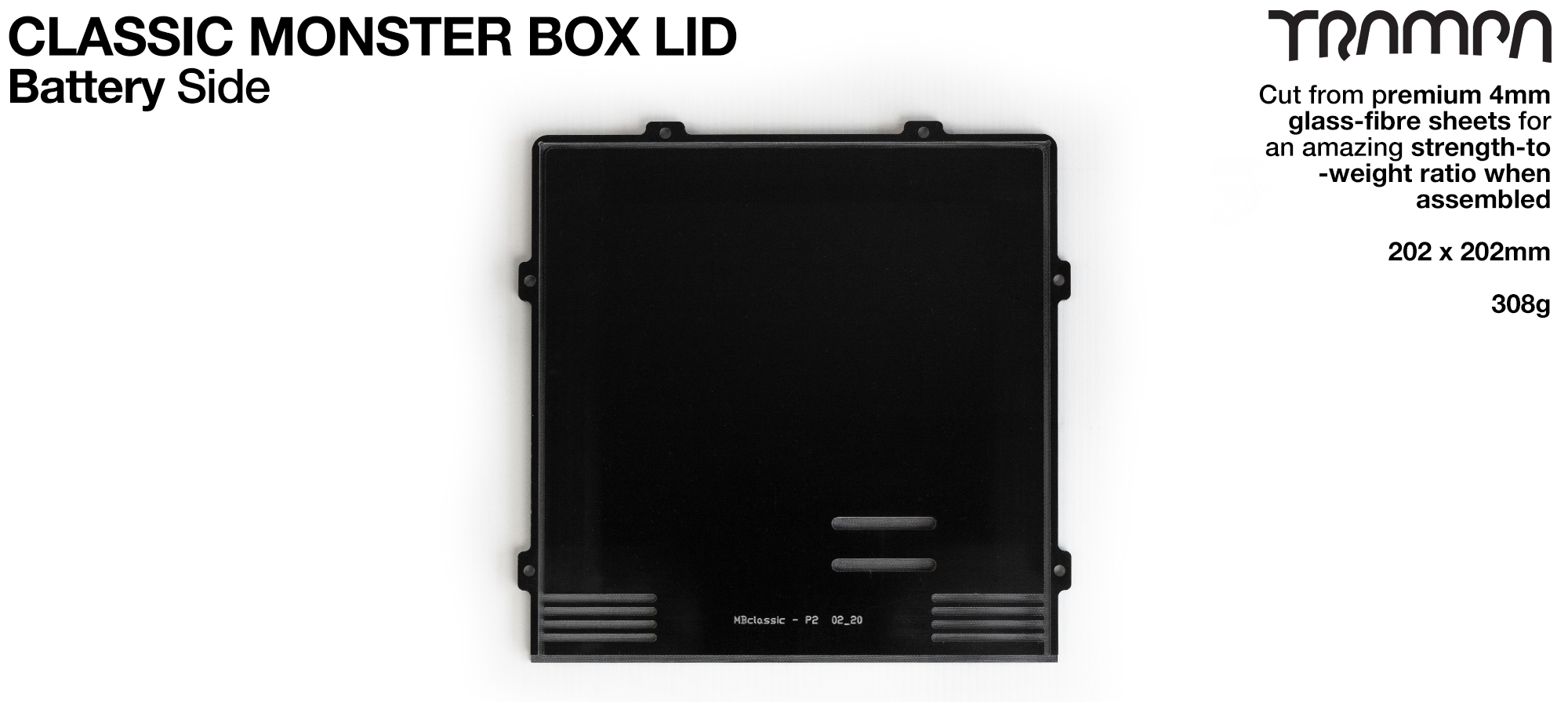 TRAMPA CLASSIC Monster Box MKV LID - Battery Side 