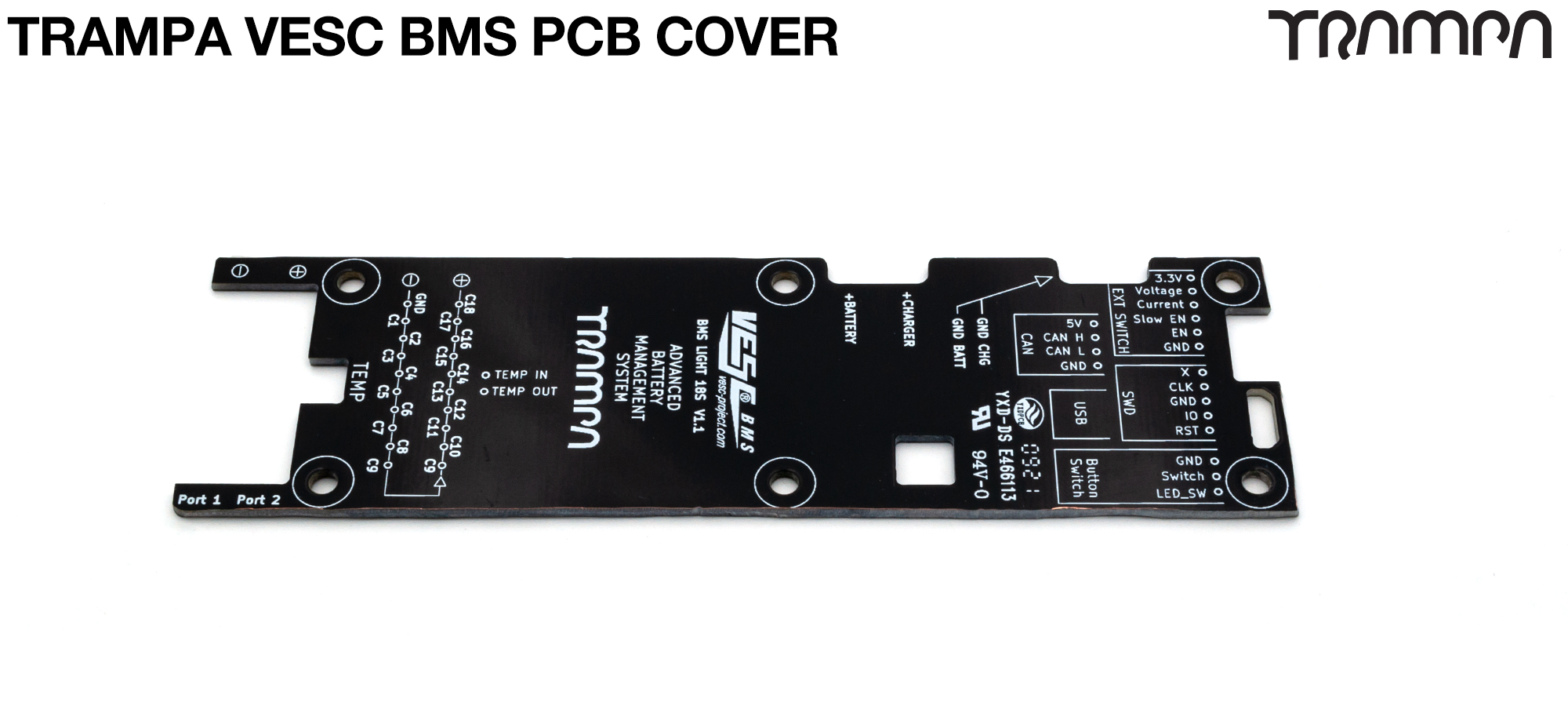TRAMPA VESC Battery Management System PCB COVER - Top