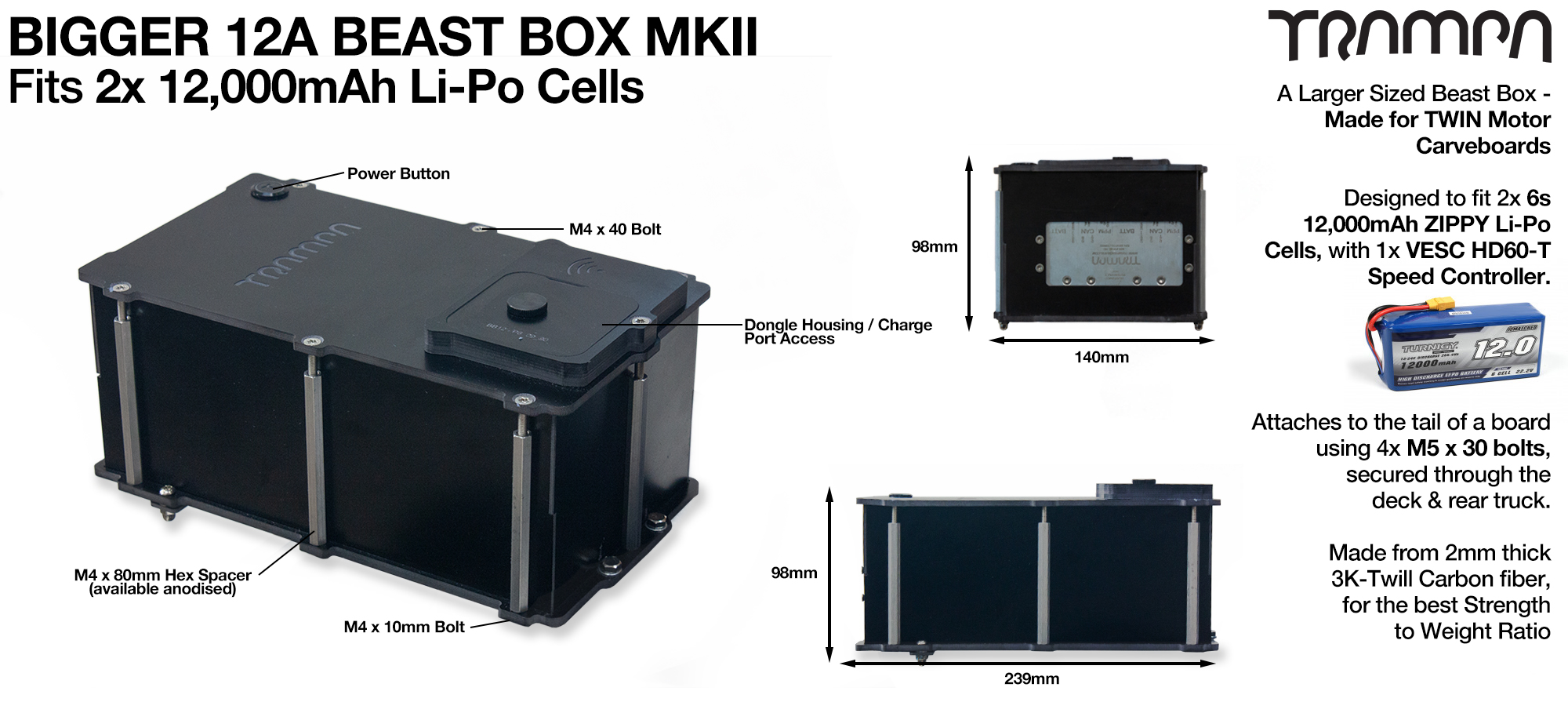 MKII 12A BIGGER BEAST Box fits 1x HD-60T & 2x 6s 12A Li-Po cells