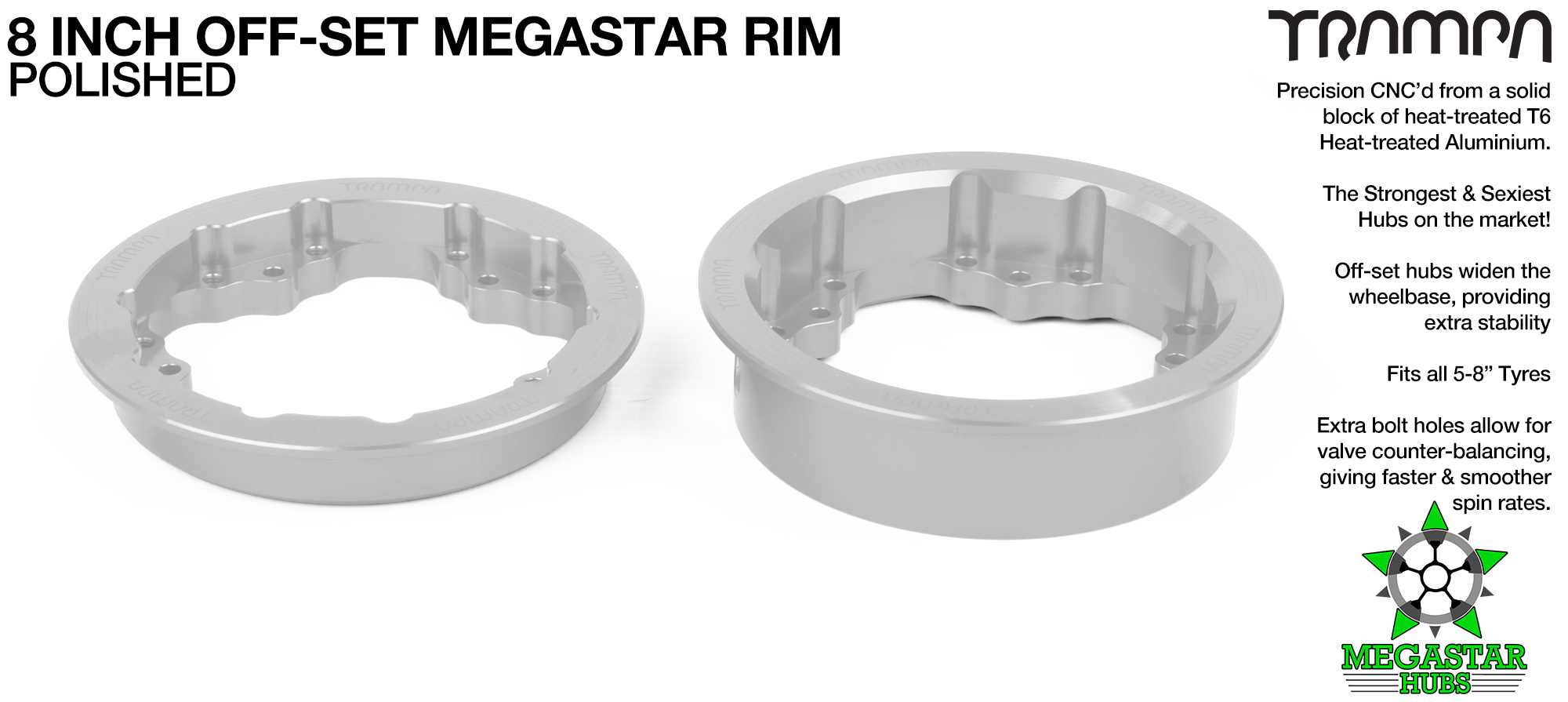 MEGASTAR 8 OS Rims Measure 3.75 x 2 Inch. The bearings are positioned OFF-SET widening the wheel base & accept all 3.75 Rim Tyres - SILVER