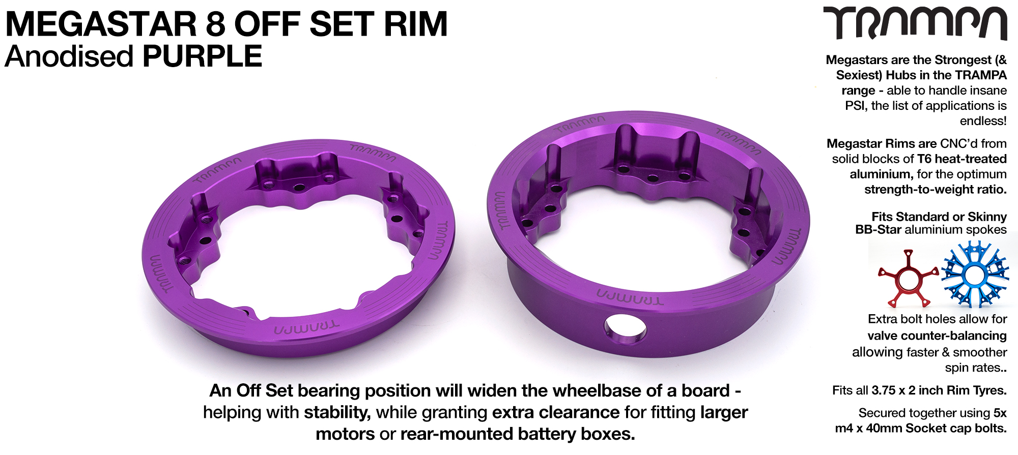 MEGASTAR 8 OS Rims Measure 3.75 x 2 Inch. The bearings are positioned OFF-SET widening the wheel base & accept all 3.75 Rim Tyres - PURPLE 
