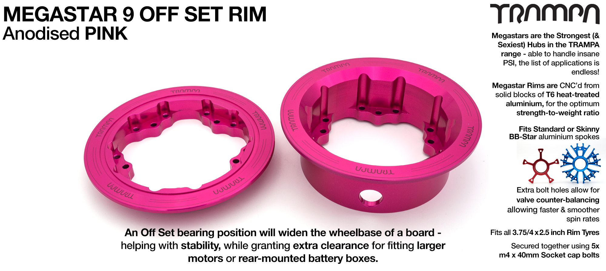 MEGASTAR 9 Rims Measure 3.75/4x 2.5 Inch & the bearings are positioned OFF-SET & accept 3.75 & 4 Inch Rim Tyres - PINK