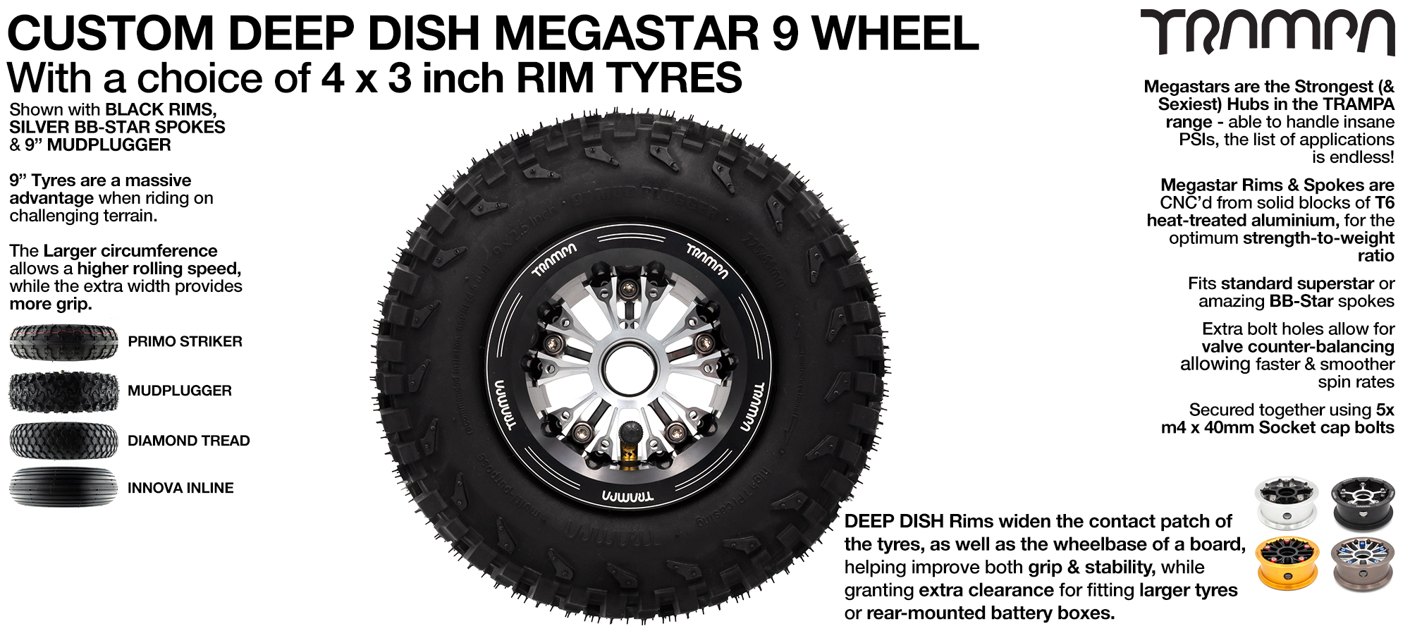 DEEP-DISH MEGASTAR 9 Rims with 9 Inch Tyres - TRAMPA 9 Inch Wheel