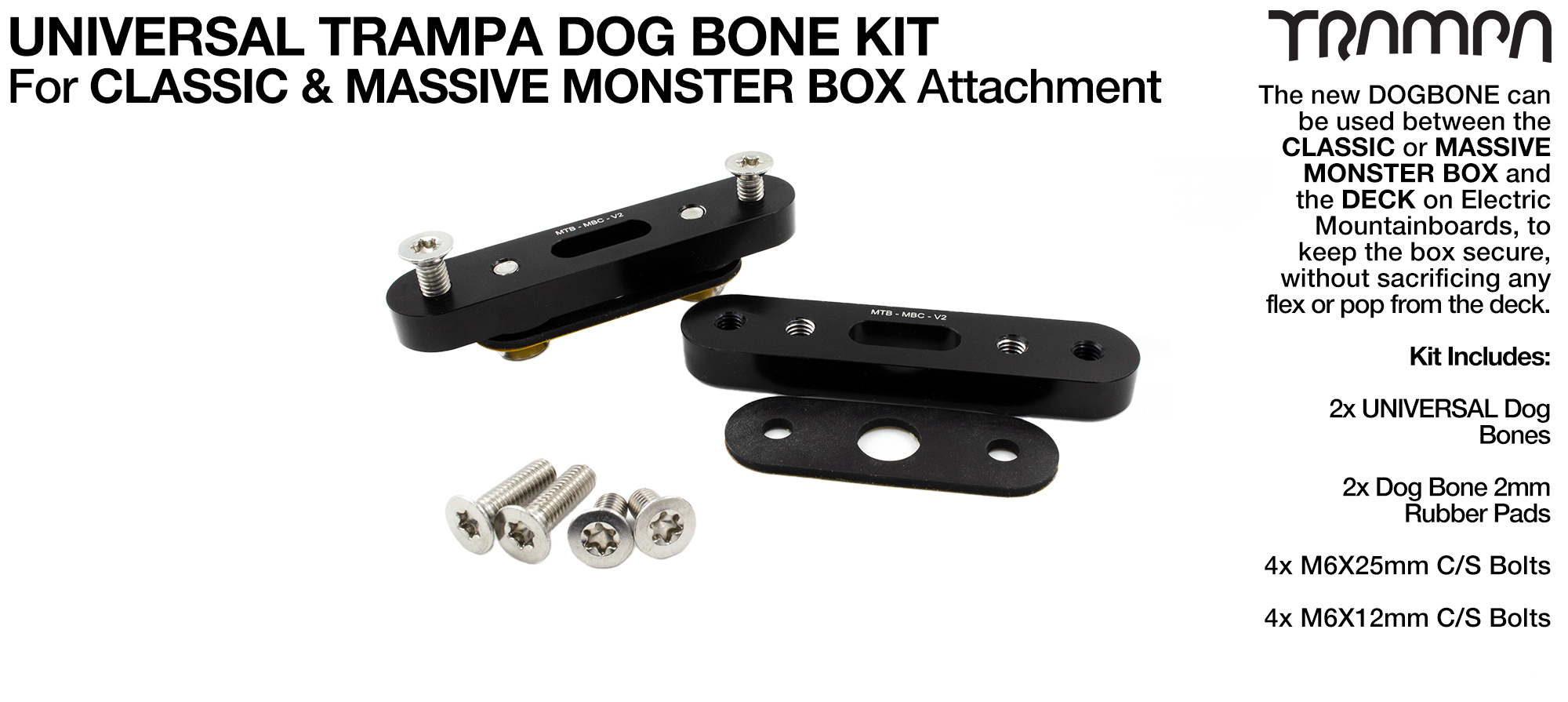 UNIVERSAL DOG BONE KIT for MONSTER BOX attachment