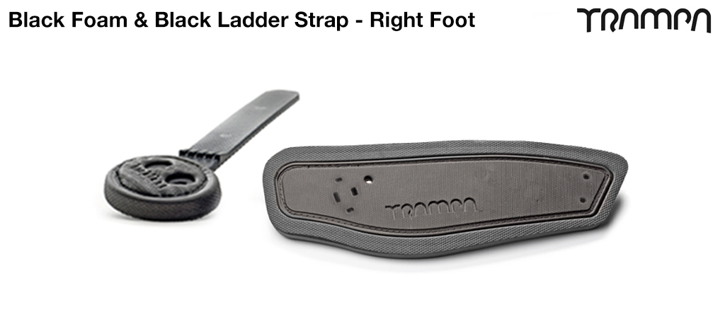 BLACK Foam & BLACK Ladder Strap - Right Foot