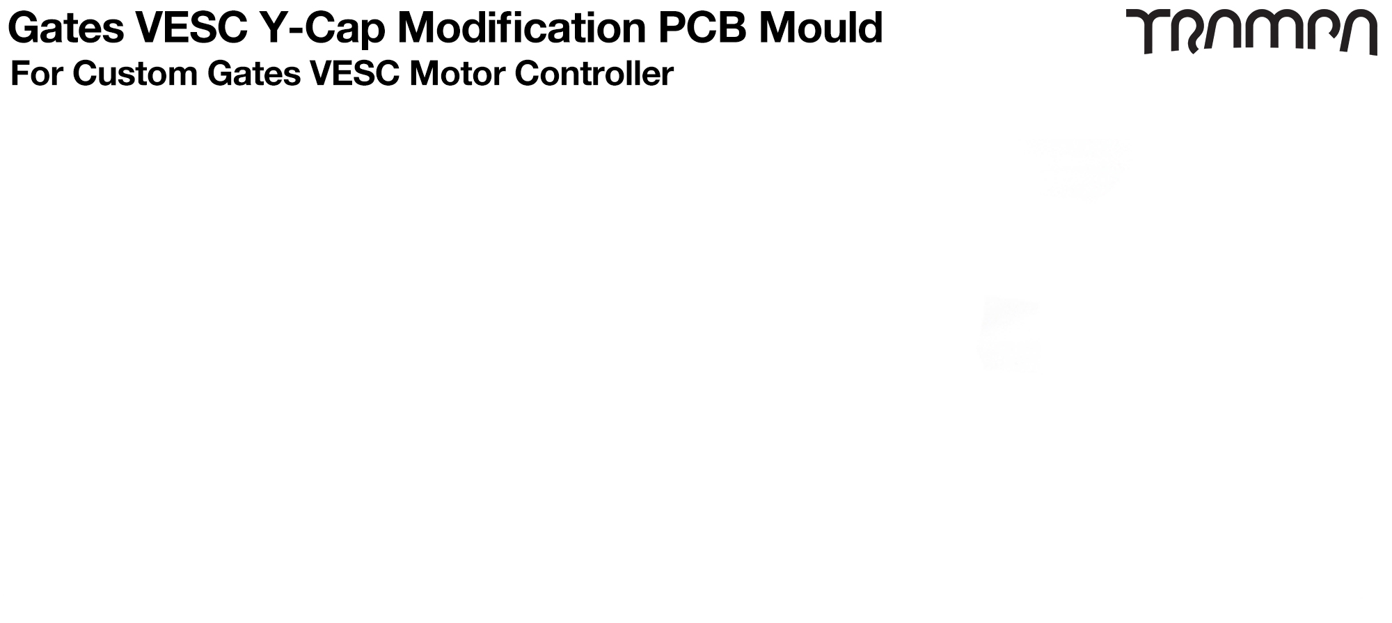 Y-Cap Modification PCB Mould