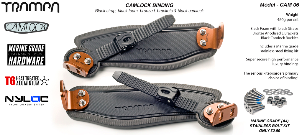 Camlock Bindings - Black straps Black foam Bronze L Brackets & Black Camlocks