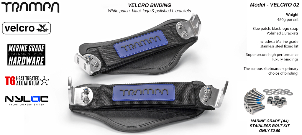 Nylon Hook Bindings - Blue patch with Black logo Nylon Hook straps & Polished L Brackets