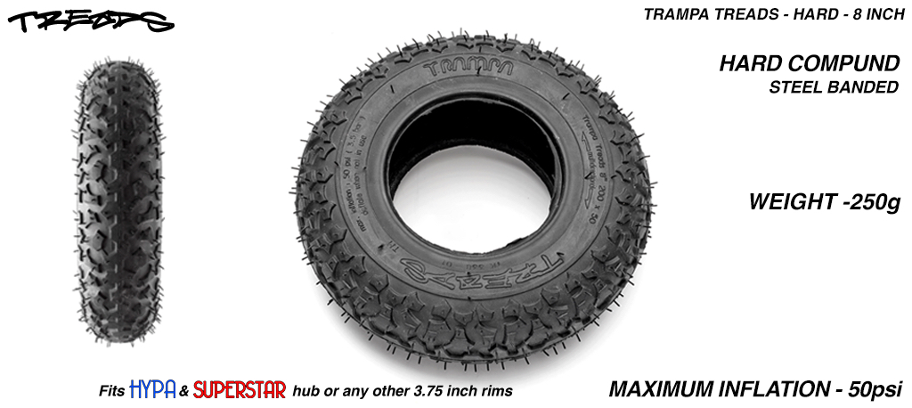 TRAMPA TREADS 8 Inch Tyre measure 3.75x 2x 8 Inch or 200x50mm with 3.75 inch Rim fits all 3.75 inch Hubs - HARD Compound