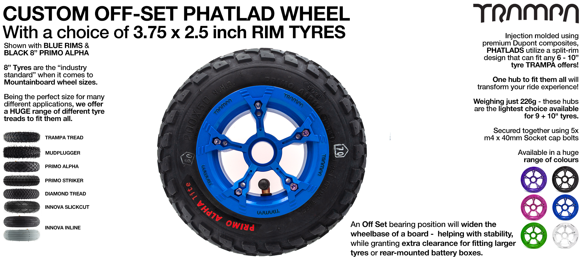 TRAMPA PHATLAD hub with 9 Inch Tyres 