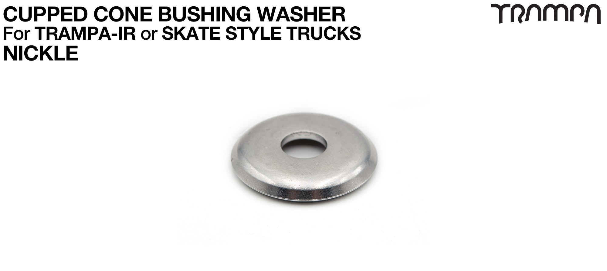 CUPPED Washer for SKATE CONE Bushing - NIKLE
