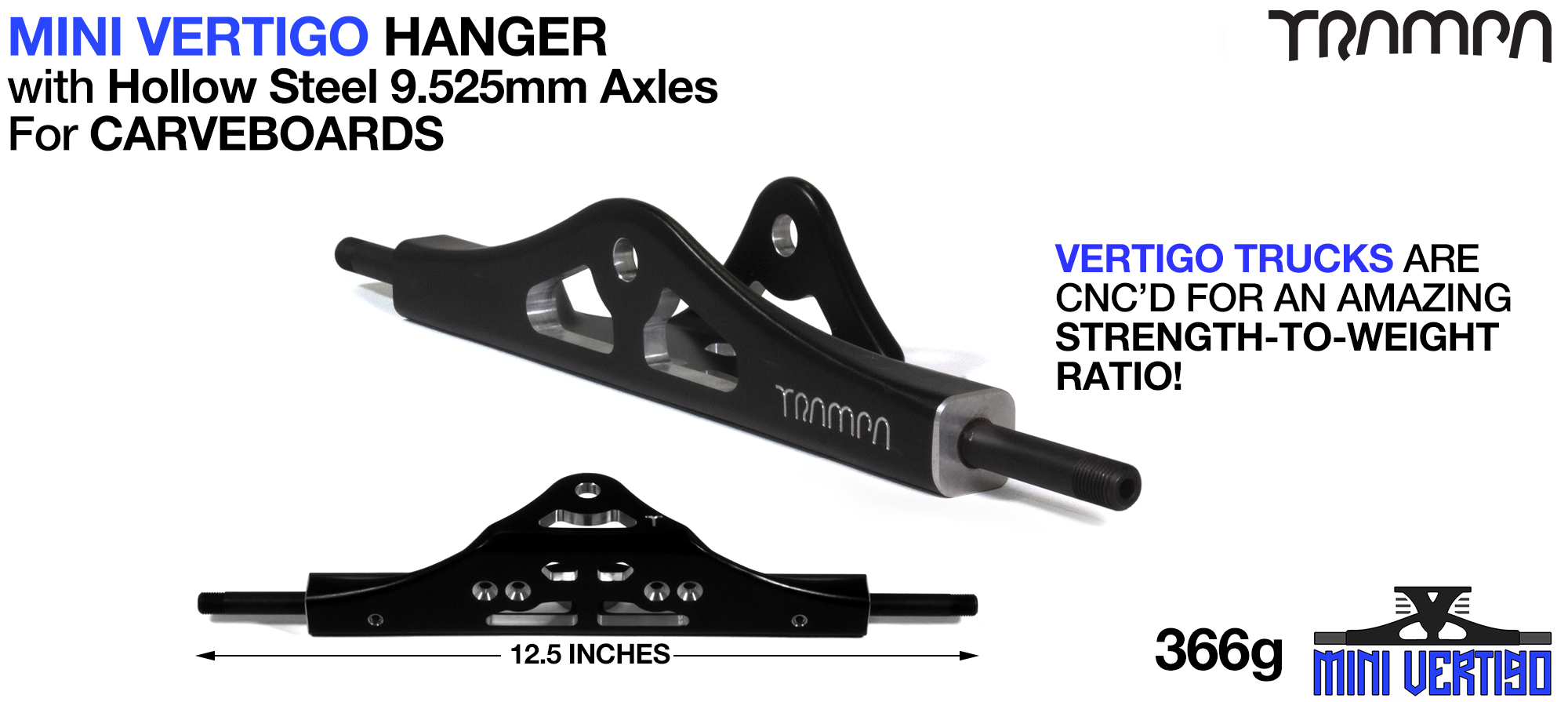 MINI VERTIGO Hanger - 9.525mm HOLLOW steel Axles Black Anodised & CNC'd light