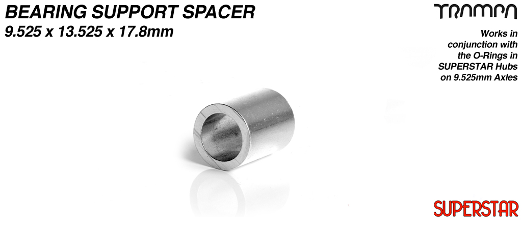 Internal Bearing support spacer fits SUPERSTAR hubs onto 9.525 Axles  - 9.525mm x 13.55mm x 17.8mm - CNC