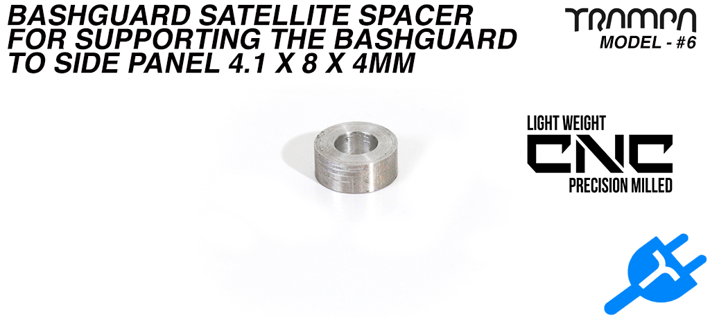2017 Pro Motor MountBashguard Satellite Spacer used for supporting the Bashguard to Side Panel 4.1 id x 8 od x 4mm Long