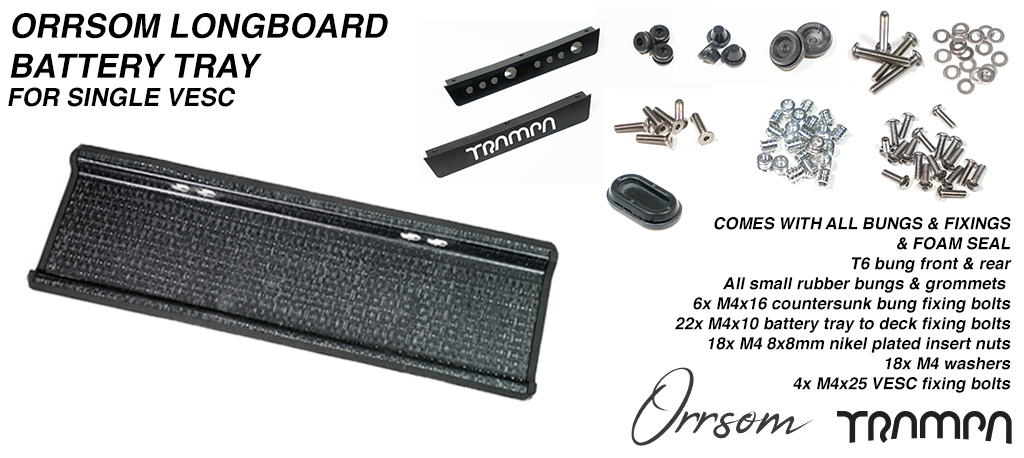 ORRSOM LONGBOARD Underboard Battery Tray 63cm long CNC precision mounting holes - With Battery Bungs & all fixings