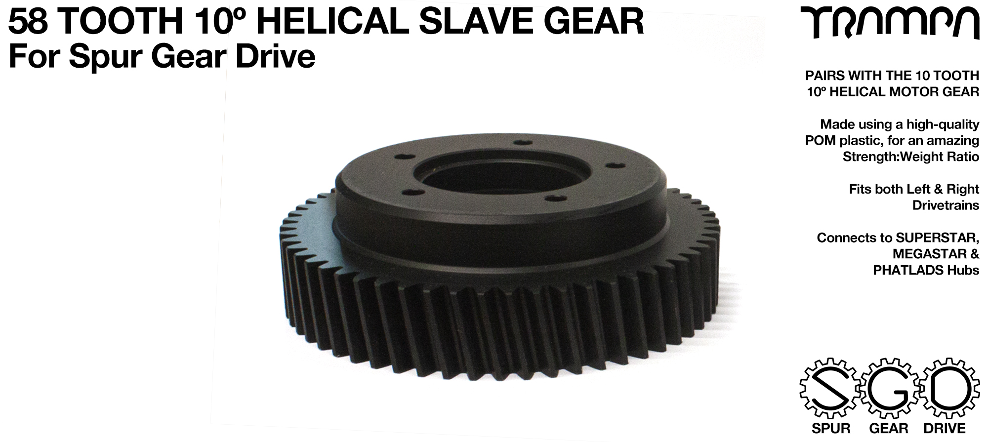 Spur Gear Drive 58 Tooth 10º HELICAL Cut Slave Pulley - POM