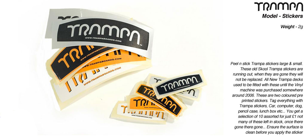 Peel n stick Trampa stickers large and small 10 for £1