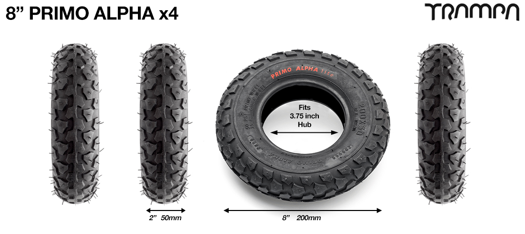 PRIMO ALPHA 8 inch Tyre measure 3.75x 2x 8 Inch or 200x50mm with 3.75 inch Rim fits all 3.75 inch Hubs - Set of 4