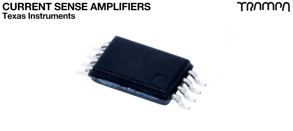 Current Sense Amplifiers / Texas Instruments