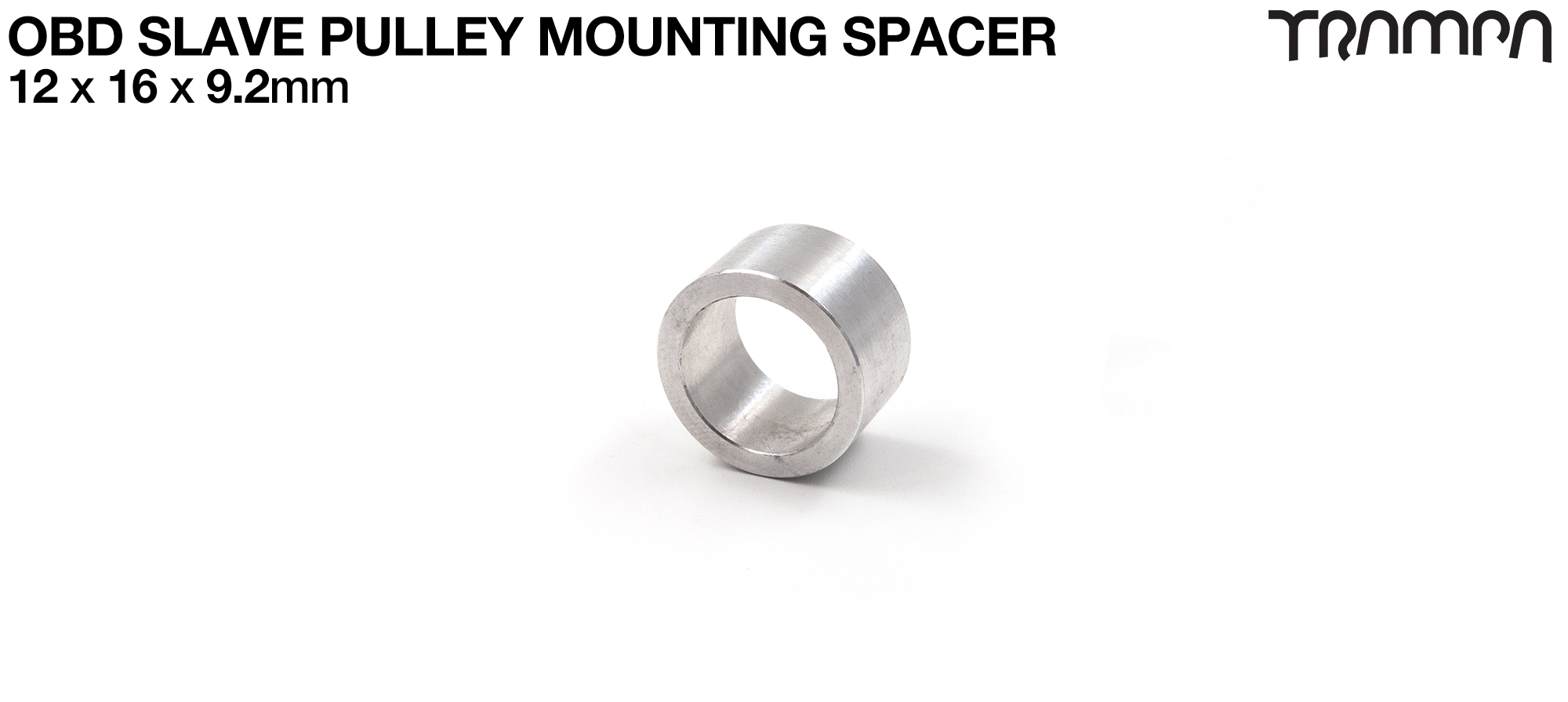 12 x 16 x 9.2mm - OBD Slave Pulley mounting spacer