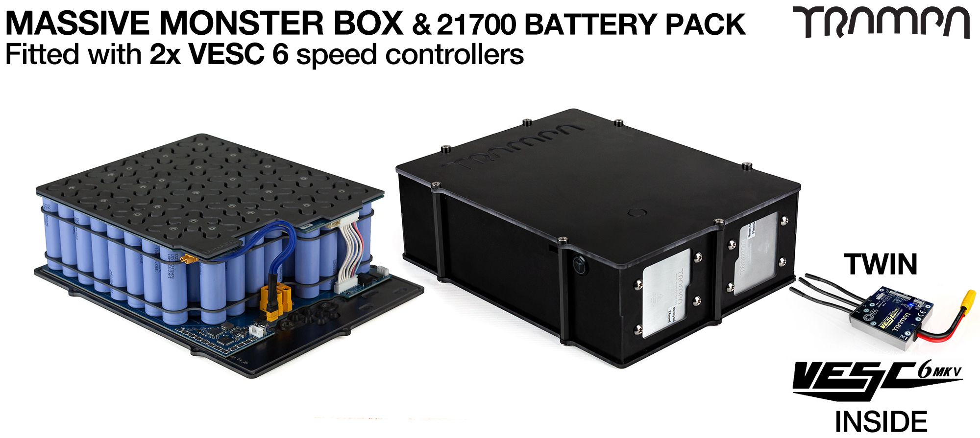 21700 MASSIVE MONSTER Box with 21700 PCB Pack with 2x VESC 6 & 84x 21700 cells 12s7p = 35Ah - Specifically made to work in conjunction with TRAMPA's Electric Decks but can be adapted to fit anything - UK Customers only