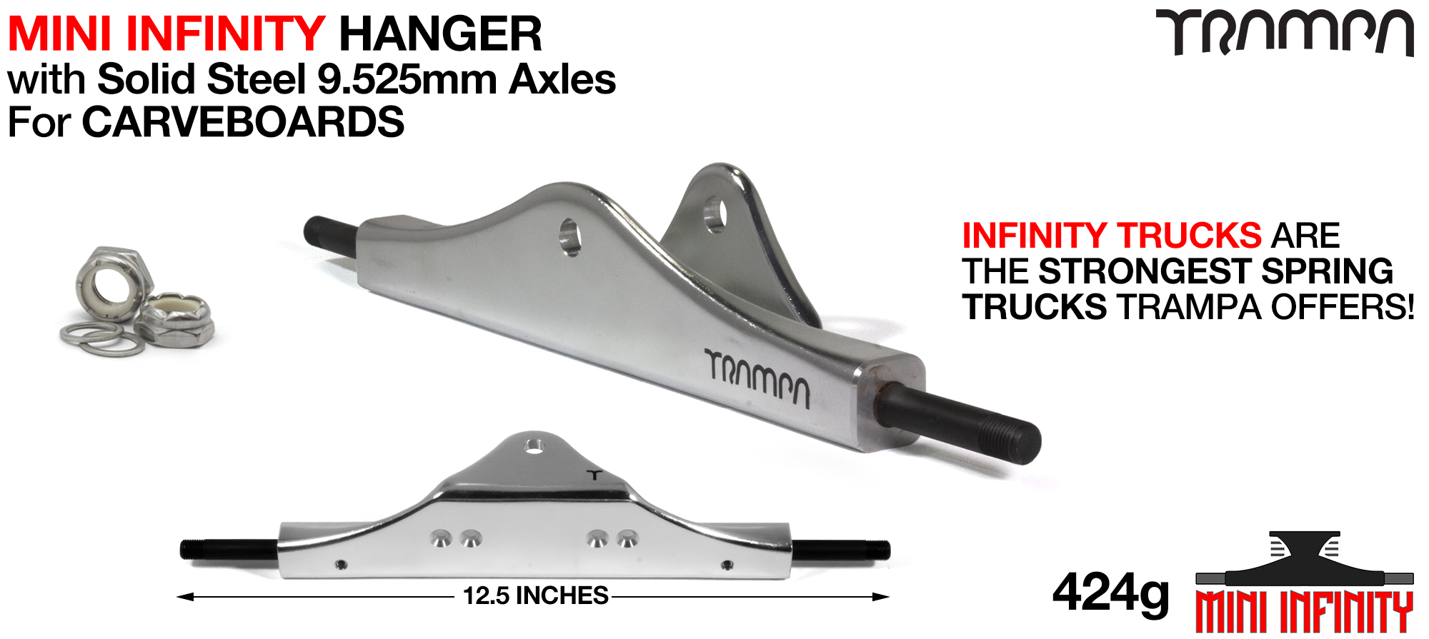MINI INFINITY Hanger - 9.525mm SOLID axles 12.5'