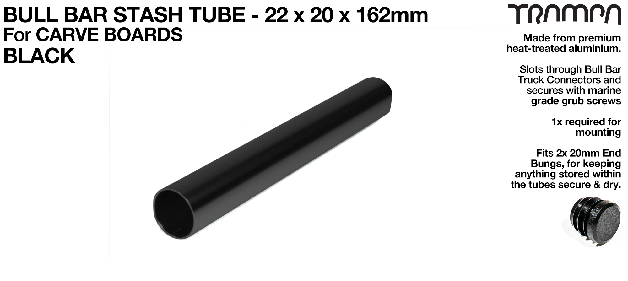 Carve Board Bull Bar Hollow Aluminium Stash Tube - BLACK 22 x 20 x 162 mm