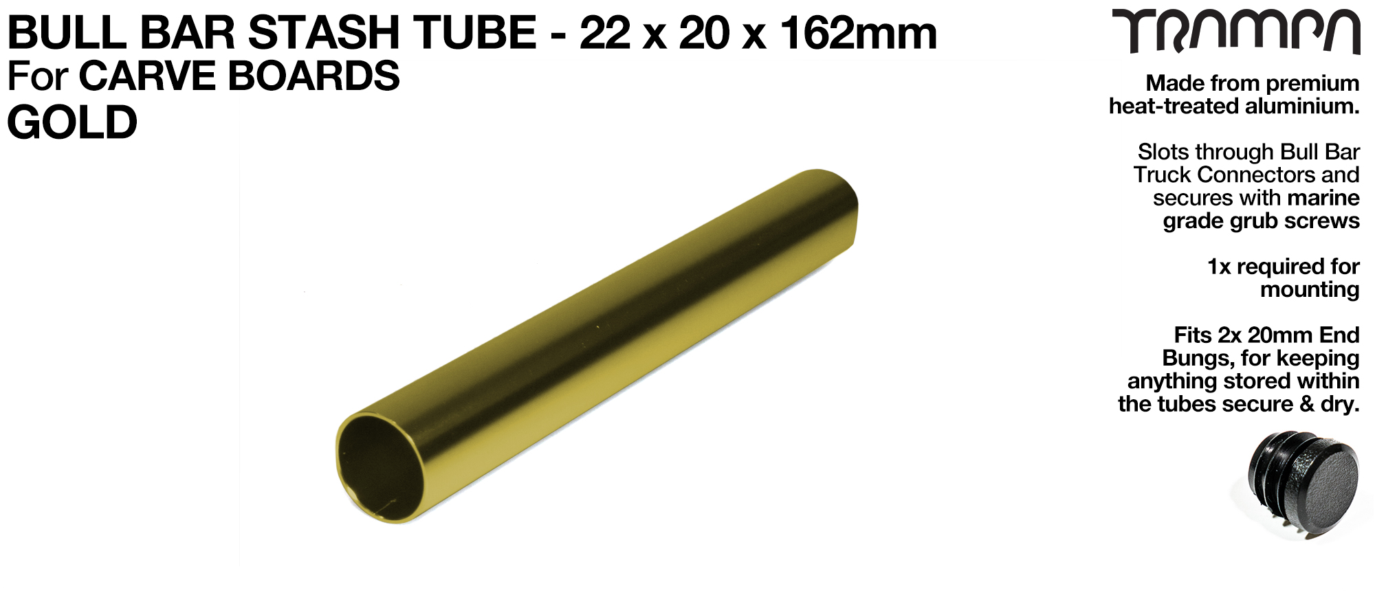 Carve Board Bull Bar Hollow Aluminium Stash Tube - GOLD 22 x 20 x 162 mm 