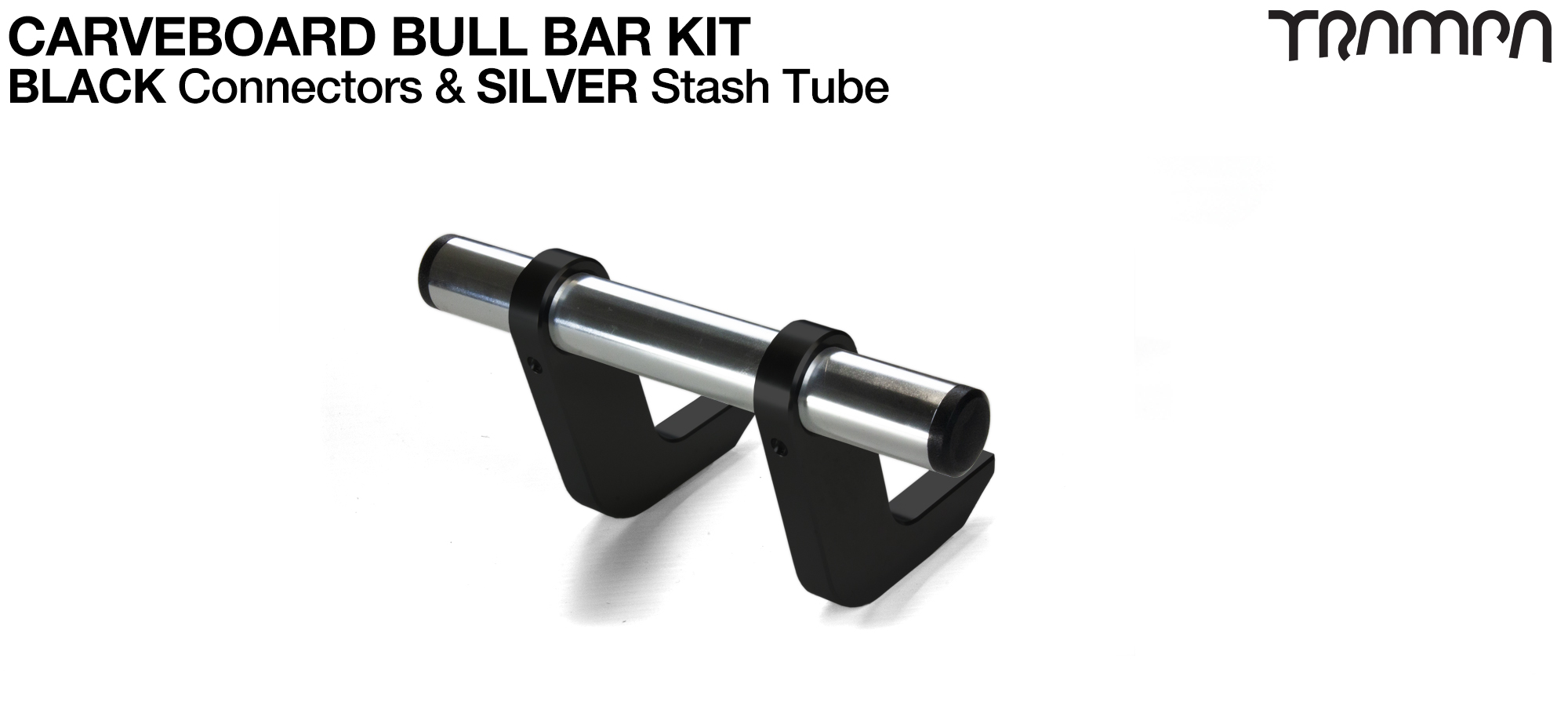 BLACK Uprights & SILVER Crossbar BULL BARS for CARVE BOARDS using T6 Heat Treated CNC'd Aluminum Clamps, Hollow Aluminium Stash Tubes with Rubber end bungs 