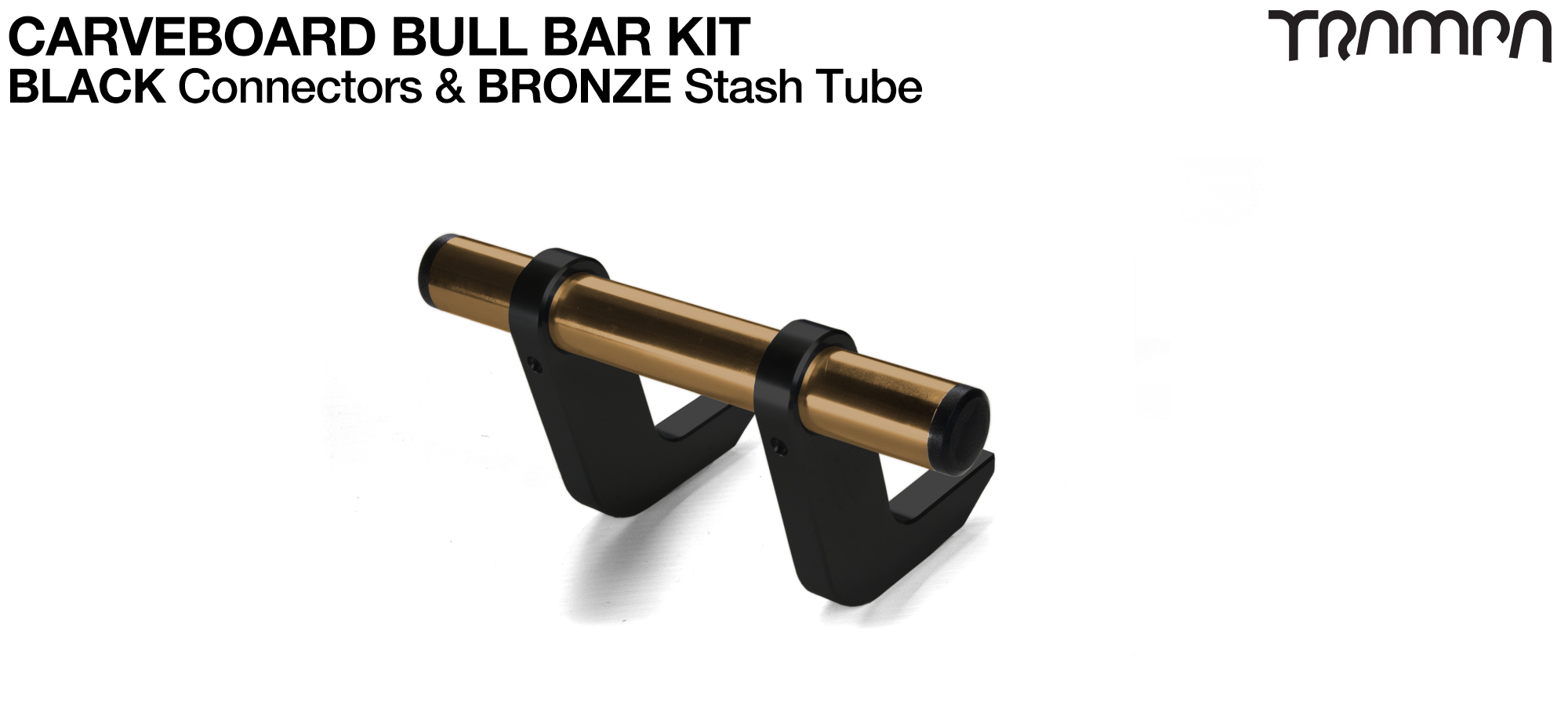 BLACK Uprights & BRONZE Crossbar BULL BARS for CARVE BOARDS using T6 Heat Treated CNC'd AluminIum Clamps, Hollow Aluminium Stash Tubes with Rubber end bungs 